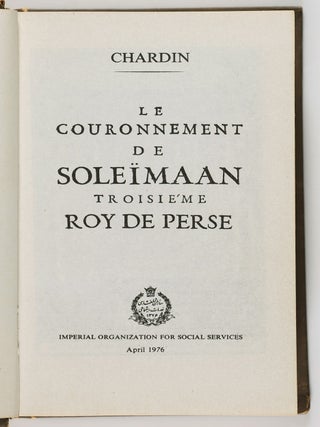 Le Couronnement de Soleimaan Troisiéme Roy de Perse (The Coronation of Soleimaan the Third King of Persia)