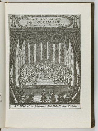 Le Couronnement de Soleimaan Troisiéme Roy de Perse (The Coronation of Soleimaan the Third King of Persia)
