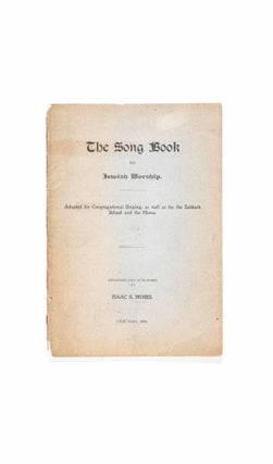 Item #47608 The Song Book for Jewish Worship. Adapted for Congregational Singing, as well as For...
