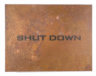 Shut Down. Industrial Ruins in the East [SIGNED]
