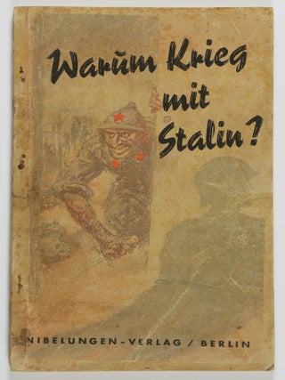 Warum Krieg mit Stalin? Das Rotbuch der Anti-Komintern (Why War with Stalin? The Red Book of. n/a.