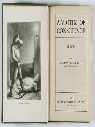 A Victim of Conscience. A Novel