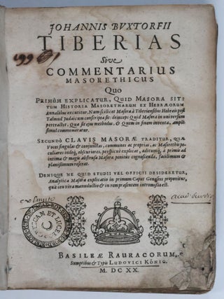 Item #47728 Tiberias sive Commentarius Masoreticus. Johannes Buxtorf
