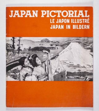 Item #47879 Japan Pictorial/ Le Japon Illustre/ Japan in Bildern. n/a