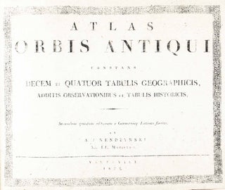 Item #47902 Atlas Orbis Antiqui Constans Decem et Quatuor Tabulis Geographicis, Additis...