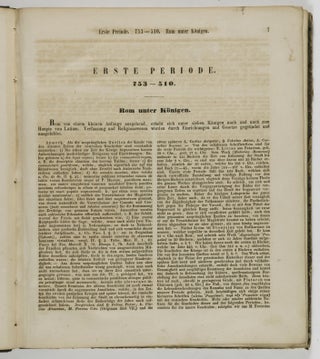 Zeittafeln der Römischen Geschichte zum Handgebrauch und als Grundlage des Vortrags in höheren Gymnasialklassen mit fortlaufenden Belegen und Auszügen aus den Quellen. (Time charts of Roman history for reference and basis for lectures in high school with continuous documentation and excerpts from original sources)