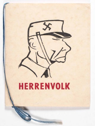 Item #48078 Herrenvolk. 26 Epigramü O Teutonskych Spasitelich Sveta. Psano V Letech 1939–45...