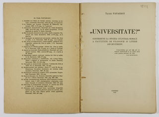 "Universitate?" Contributii la Istoria Cultural-Morala a Facultatei de Filosofie si Litere din Bucuresti (University? Contributions to the Cultural-Moral History of the Faculty of Philosophy and Letters in Bucharest)