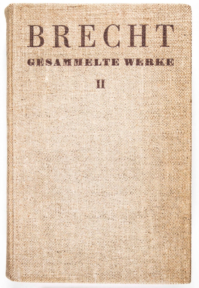 Item #48166 Gesammelte Werke Band II (Collected Works Vol. II) The set is complete in two volumes - this being the second. Bertolt Brecht.