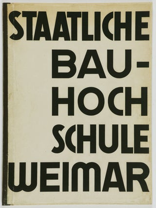 Item #48202 Staatliche Bauhochschule Weimar. Aufbau und Ziel (State Architecture Academy Weimar....