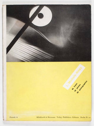 L. Moholy-Nagy. 60 Fotos / 60 Photos