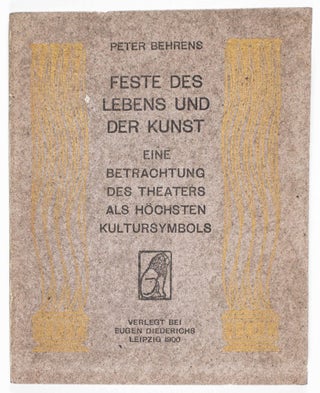 Fest des Lebens und der Kunst. Eine Betrachtung des Theaters als höchsten Kultursymbols (Celebrations of Life and Art. Contemplating Theatre as Highest Cultural Symbol)