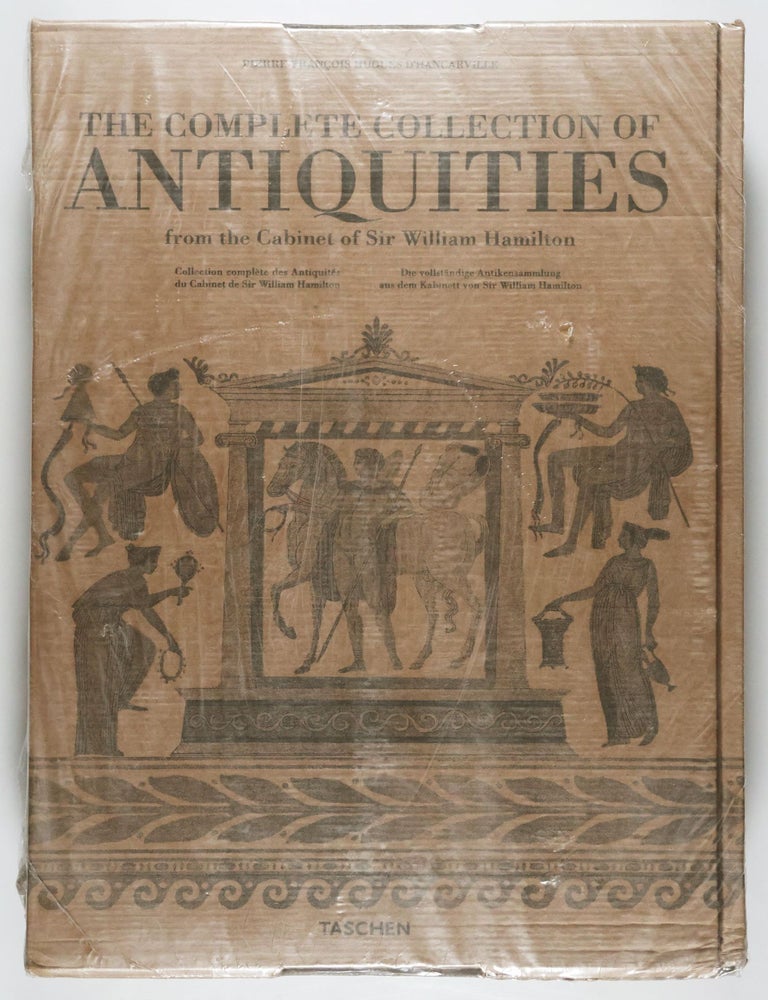 Item #48316 The Collection of Antiquities from the Cabinet of Sir William Hamilton. Pierre-Francois Hugues D'Hancarville.