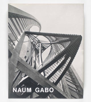 Item #48479 Naum Gabo. Constructions, Sculptures, Peinture, Dessins, Gravure [W/ ORIGINAL SIGNED...