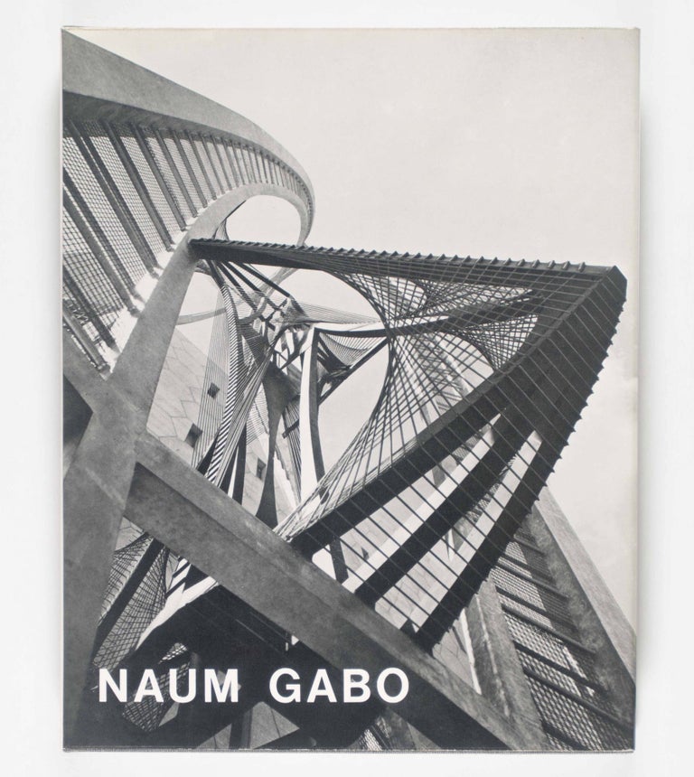 Item #48479 Naum Gabo. Constructions, Sculptures, Peinture, Dessins, Gravure [W/ ORIGINAL SIGNED PRINT]. Naum Gabo, Herbert Read, Leslie Martin.