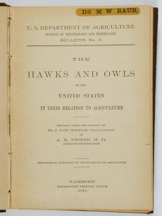The Hawks and Owls of the United States in Their Relation to Agriculture