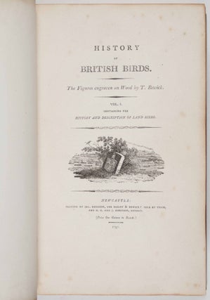 History of British Birds (Land & Water Birds) (2 vols.)