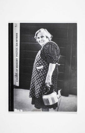 Item #48586 Ida Wyman: Chords of Memory [SIGNED]. Ida Wyman, Melanie Herzog, Photography + Text,...