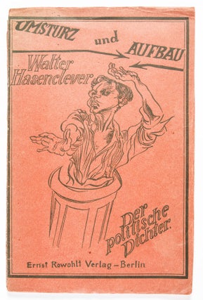 Item #48593 Der politische Dichter (The Political Poet). Walter Hasenclever