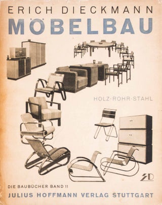 Item #48637 Baubücher Band 11: Möbelbau. Holz. Rohr. Stahl (Building Book Vol. 11: Furniture...