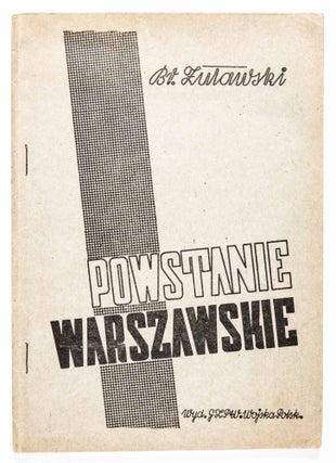 Item #48690 Powstanie Warszawskie (The Warsaw Uprising). Bronislaw Zulawski