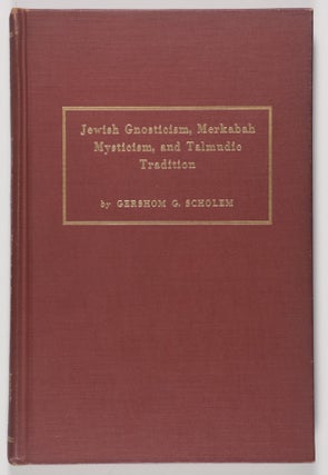 Item #48764 Jewish Gnosticism, Merkabah Mysticism, and Talmudic Tradition: Based on the Israel...