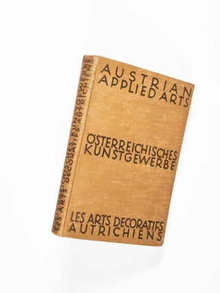 Ein F&uuml;hrer durch das &ouml;sterreichische Kunstgewerbe (Guide through Austrian Arts & Crafts Trade) [ORIGINAL LITHOGRAPH]