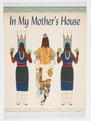 The Kachinas Are Coming: Pueblo Indian Kachina Dolls With Related Folktales