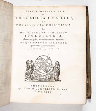 De idololatria liber (A Book on Idolatry) [BOUND WITH] De theologia gentili et physiologia christiana (On Gentile Theology and Christian Physiology)