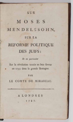 Item #48852 Sur Moses Mendelssohn, sur la Reforme politique des Juifs: et en particulier sur la...