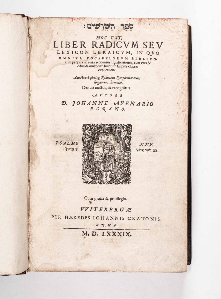 Item #48880 Sefer ha-shorashim: hoc est, Liber radicum, seu Lexicon Ebraicum (A Book of Roots, or a Hebrew Lexicon). Johann Habermann, Avenarius.