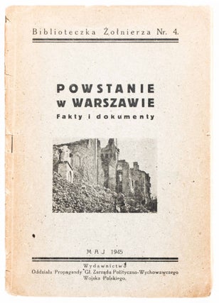 Powstanie w Warszawie. Fakty i Dokumenty (The Uprising in Warsaw, Facts and Documents)
