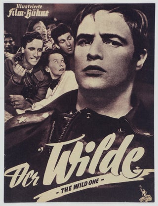 Item #49019 Der Wilde. Illustrierte Film-Bühne (The Wild One). Laslo Benedek, Director