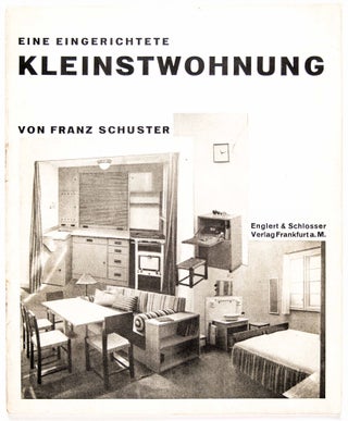 Item #49023 Eine Eingerichtete Kleinstwohnung (A Furnished Small Apartment). Franz Schuster