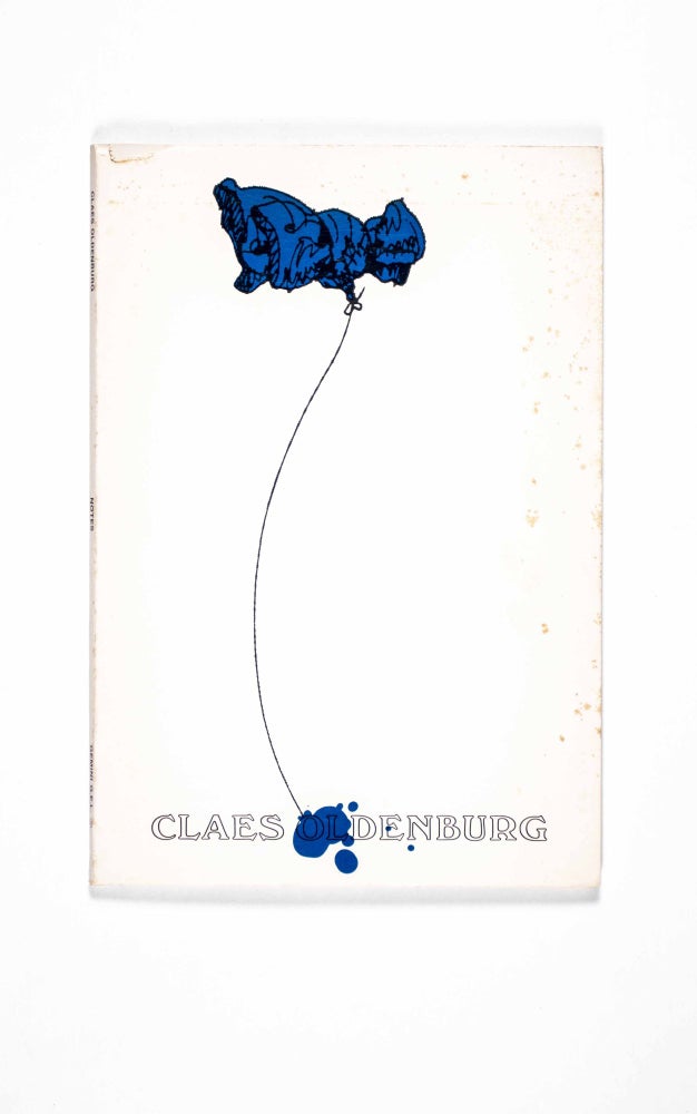 Item #49048 Claes Oldenburg: Notes. Claes Oldenburg, Hardt Hanson, Barbara Rose, design by, text.