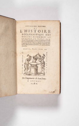 Histoire ecclesiastique des eglises reformees au royaume de France