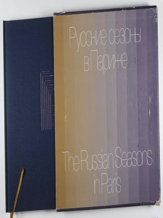 The Art of the Ballets Russes: The Russian Seasons in Paris 1908&ndash;1929
