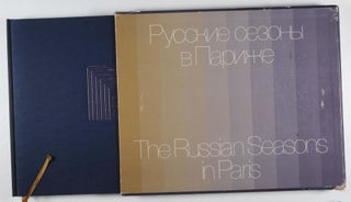 The Art of the Ballets Russes: The Russian Seasons in Paris 1908–1929