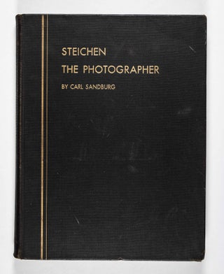 Steichen The Photographer [SIGNED BY AUTHOR AND PHOTOGRAPHER]