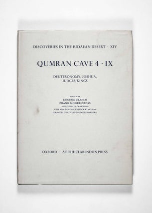 Discoveries in the Judaean Desert - XIV. Qumran Cave 4. IX. Deuteronomy, Joshua, Judges, Kings