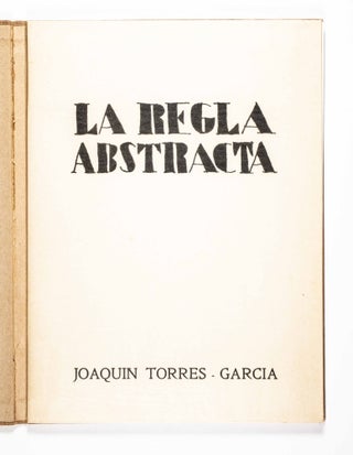 La Regla Abstracta (The Abstract Rule) [SIGNED LIMITED EDITION WITH TWO ORIGINAL PRINTS]