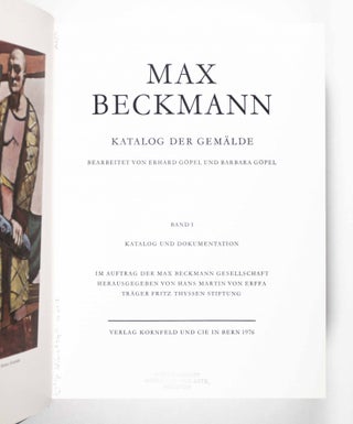 Max Beckmann Katalog der Gemälde. Vol. 1