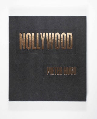 Nollywood [SIGNED COLLECTOR'S EDITION WITH SIGNED C-PRINT]