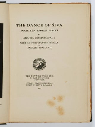 The Dance of Siva: Fourteen Indian Essays. With an Introductory Preface by Romain Rolland