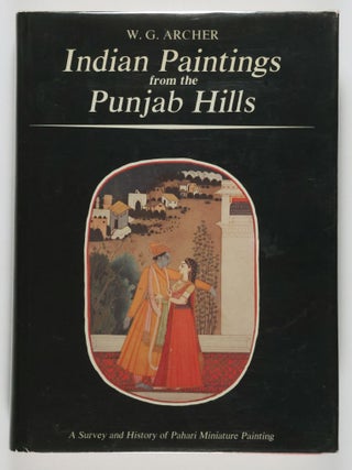 Item #49877 Indian Paintings from the Punjab Hills. A Survey and History of Pahari Miniature...