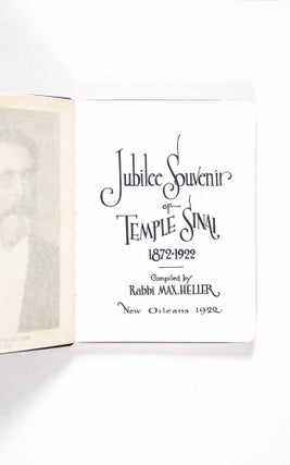 Item #49889 Jubilee Souvenir of Temple Sinai 1872–1922. Max Heller