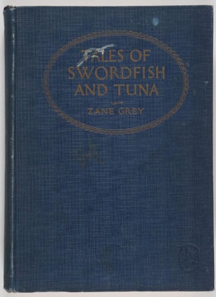 Tales of Swordfish and Tuna. With Ninety Illustrations from Photographs Taken by the Author and from Drawings by Frank E. Phares.