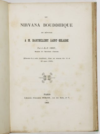 Du Nirvana bouddhique, en reponse a M. Barthelemy Saint-Hilaire (On the Buddhist Nirvana, in Response to Mr. Barthelemy Saint-Hilaire)