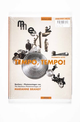 Item #50177 Tempo, tempo! : Bauhaus-Photomontagen von Marianne Brandt = the Bauhaus photomontages...