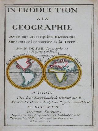 Introduction a la Geographie. Avec une Description Historique Sur touttes les parties de la Terre (Introduction to Geography. With a Historical Description on all parts of the Earth)